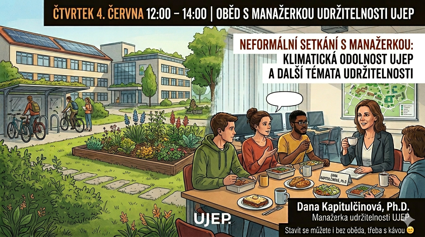 Oběd s Manažerkou udržitelnosti UJEP: Klimatická odolnost univerzity